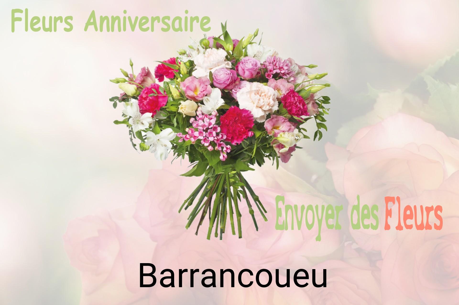 Bouquet de fleurs d’anniversaire livré à Barrancoueu